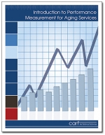 Introduction to Performance Measurement in Aging Services